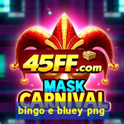 bingo e bluey png